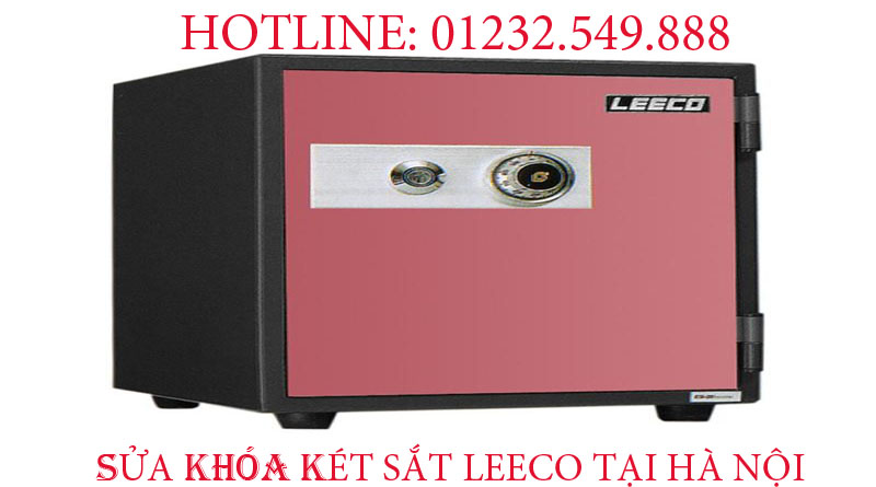 Sửa két sắt Leeco tại Hà Nội chuyên nghiệp bảo hành dài hạn