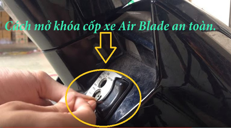 Cách mở khóa cốp xe Air Blade khi quên chìa trong Cốp